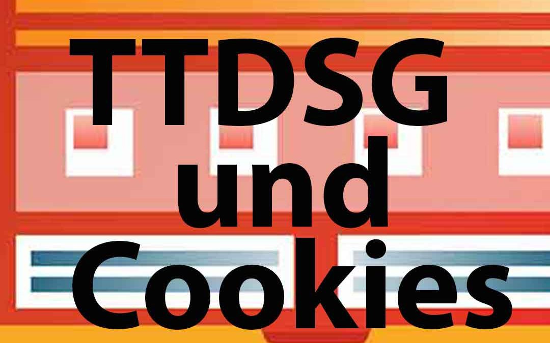 TTDSG und Cookies